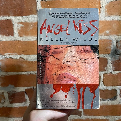 Angel kiss kelley - -, wilde