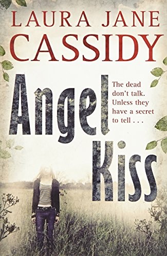 Angel kiss cassidy laura - cassidy,,
